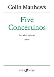 Five Concertinos. Wind quintet