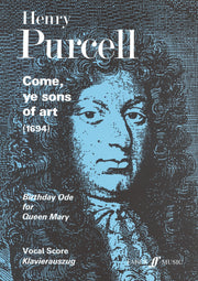 Come, Ye Sons Of Art