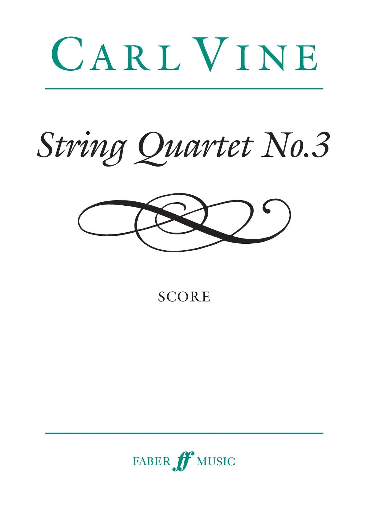 Vine: String Quartet No.3 (Score)