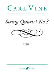 Vine: String Quartet No.3 (Score)