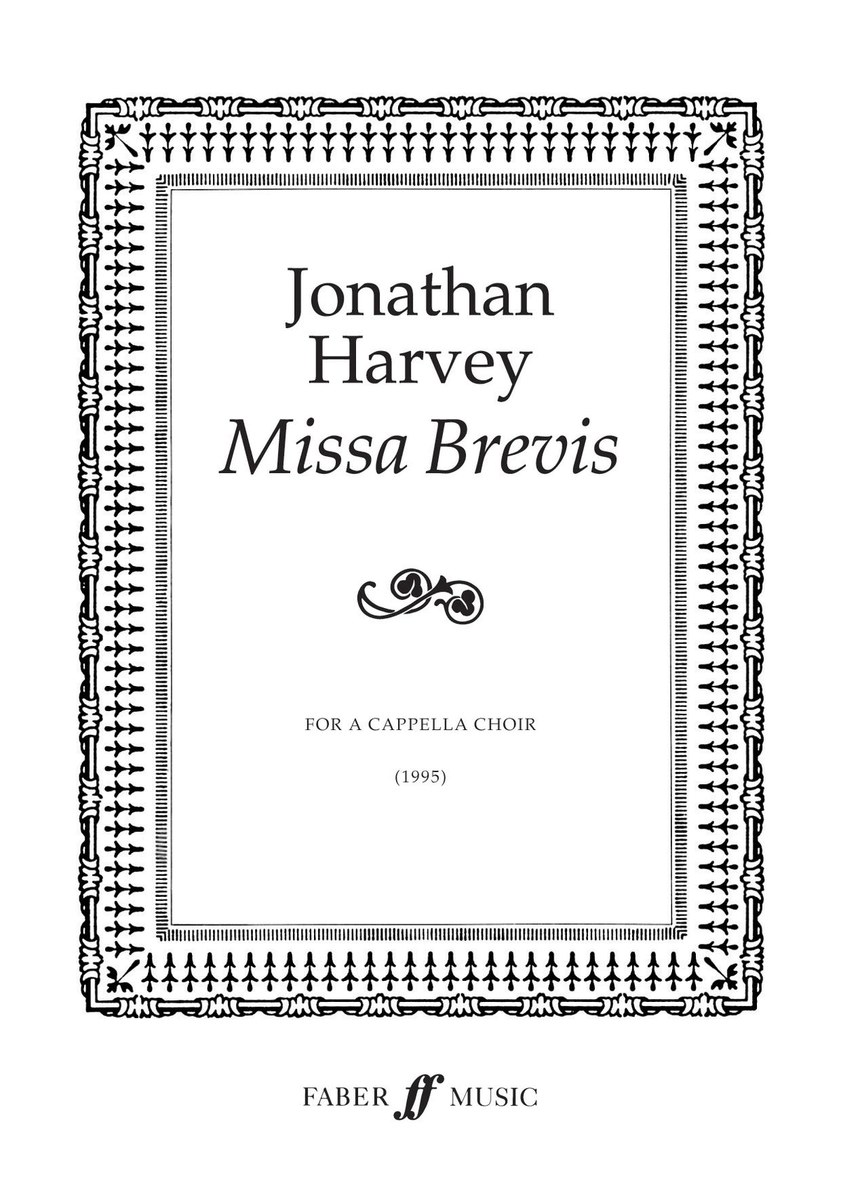 Harvey: Mi Brevis