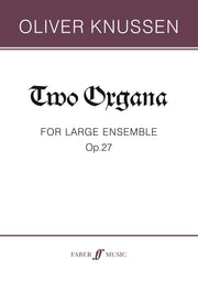 Knussen: Two Organa