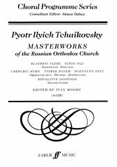 Tchaikovsky: Masterworks of the Russian Orthodox
