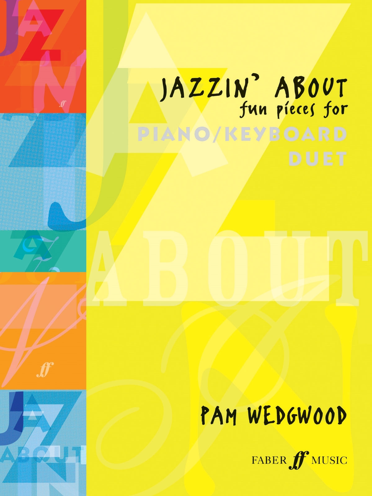 Pam Wedgwood: Jazzin' About