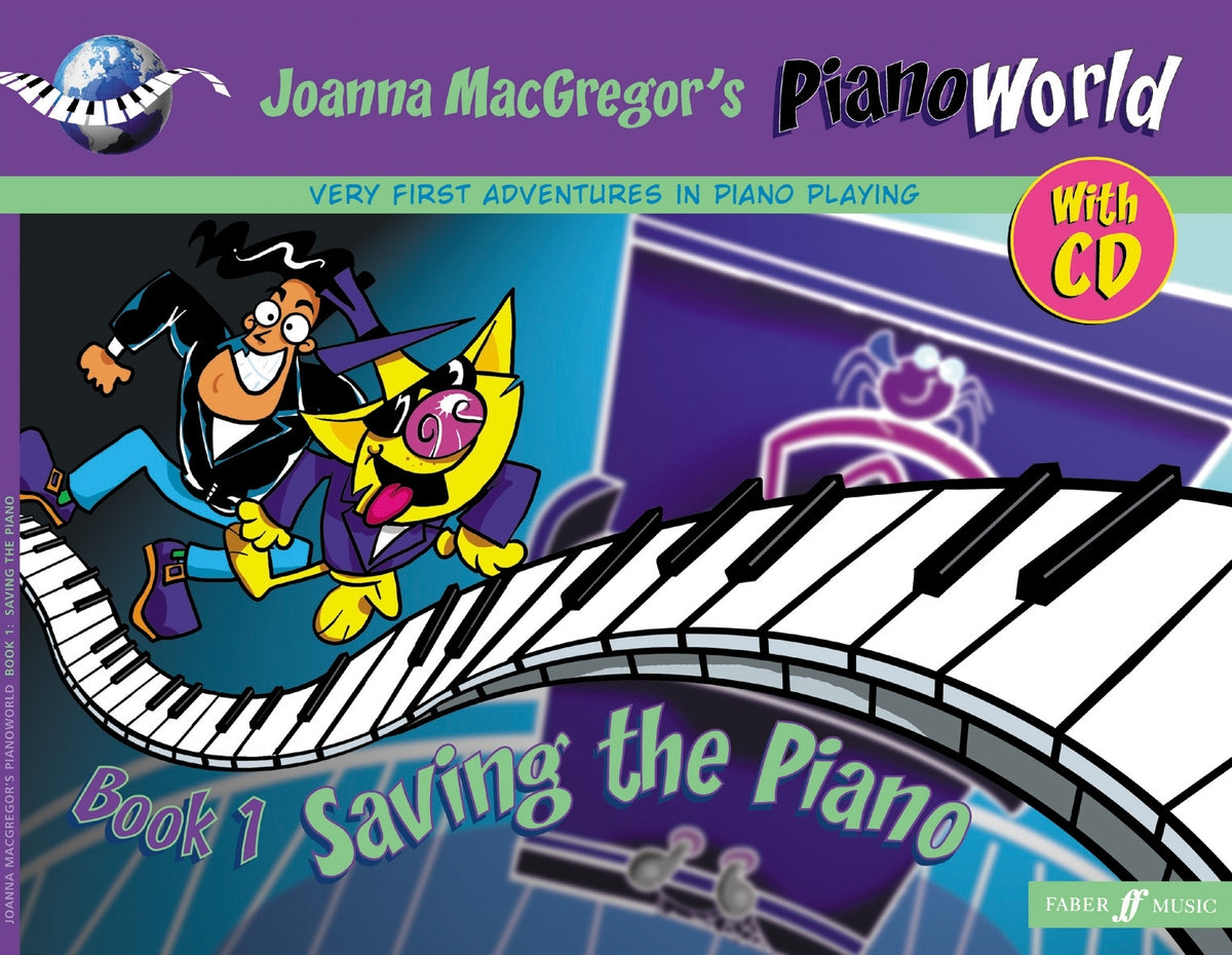 Pianoworld Book 1:  Saving The Piano