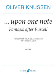 Knussen: Upon One Note. Purcell Fantasia