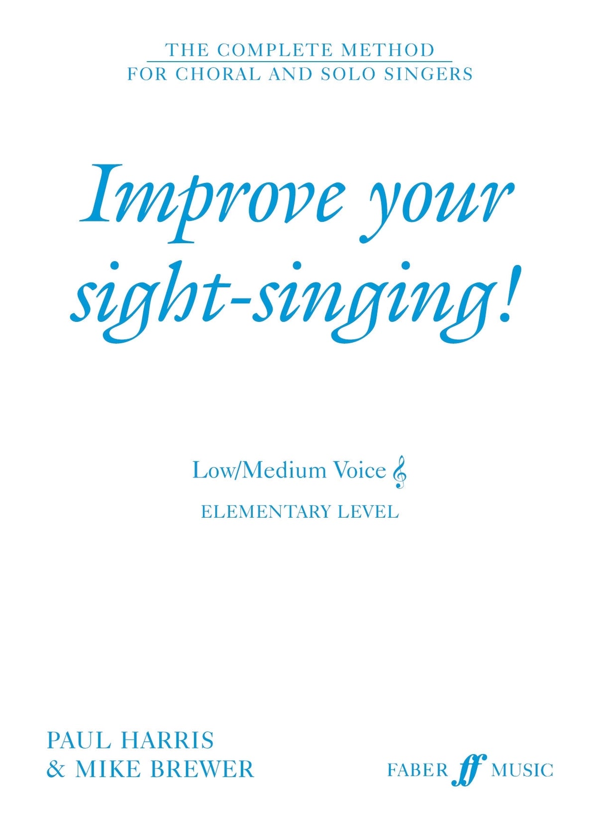 Improve your sight-singing! El. L/M Treble