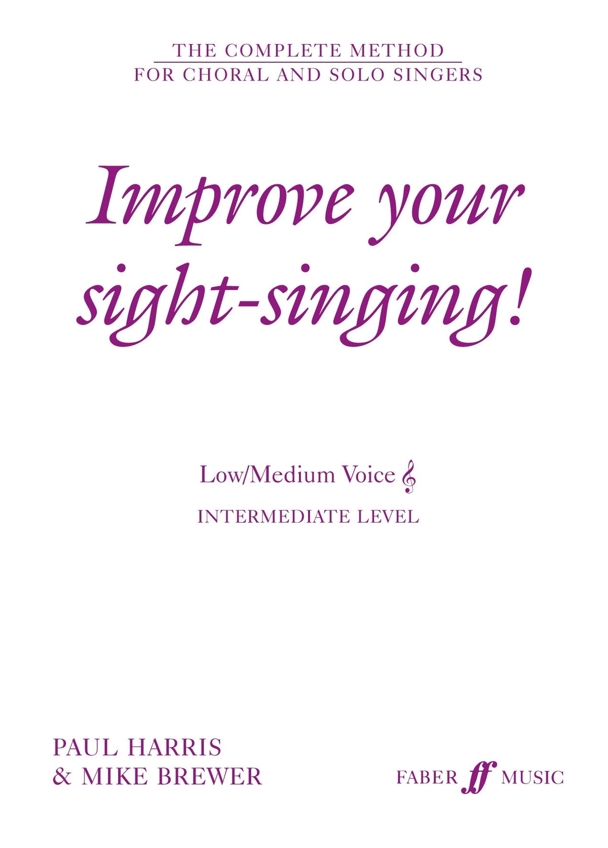 Improve your sight-singing! Int L/M Treble