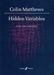 Matthews: Hidden Variables. Large orchestra
