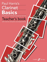 Harris: Clarinet Basics Teacher's Book