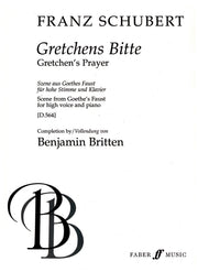 Schubert: Gretchens Bitte