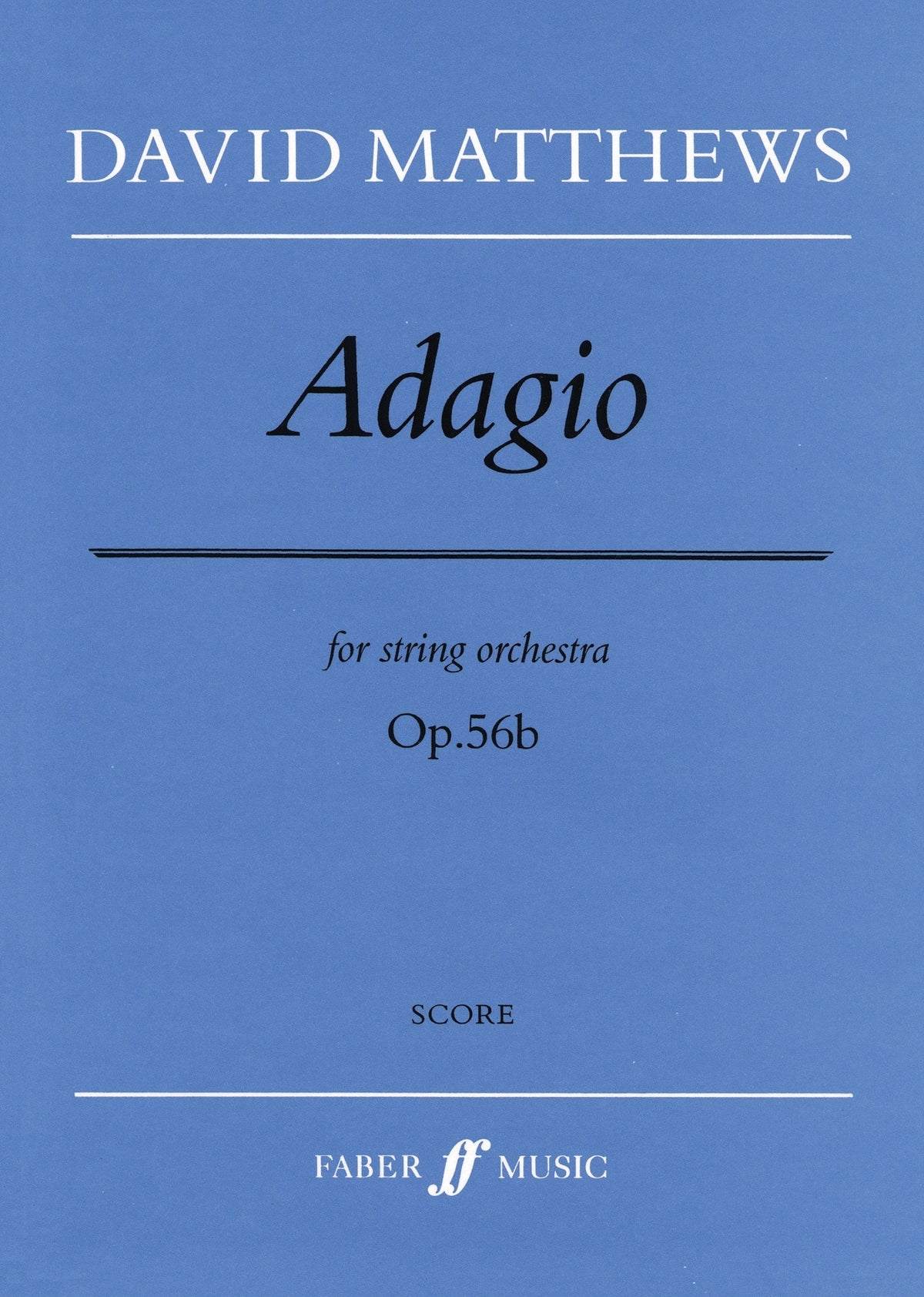 Matthews: Adagio fuer string orchestra