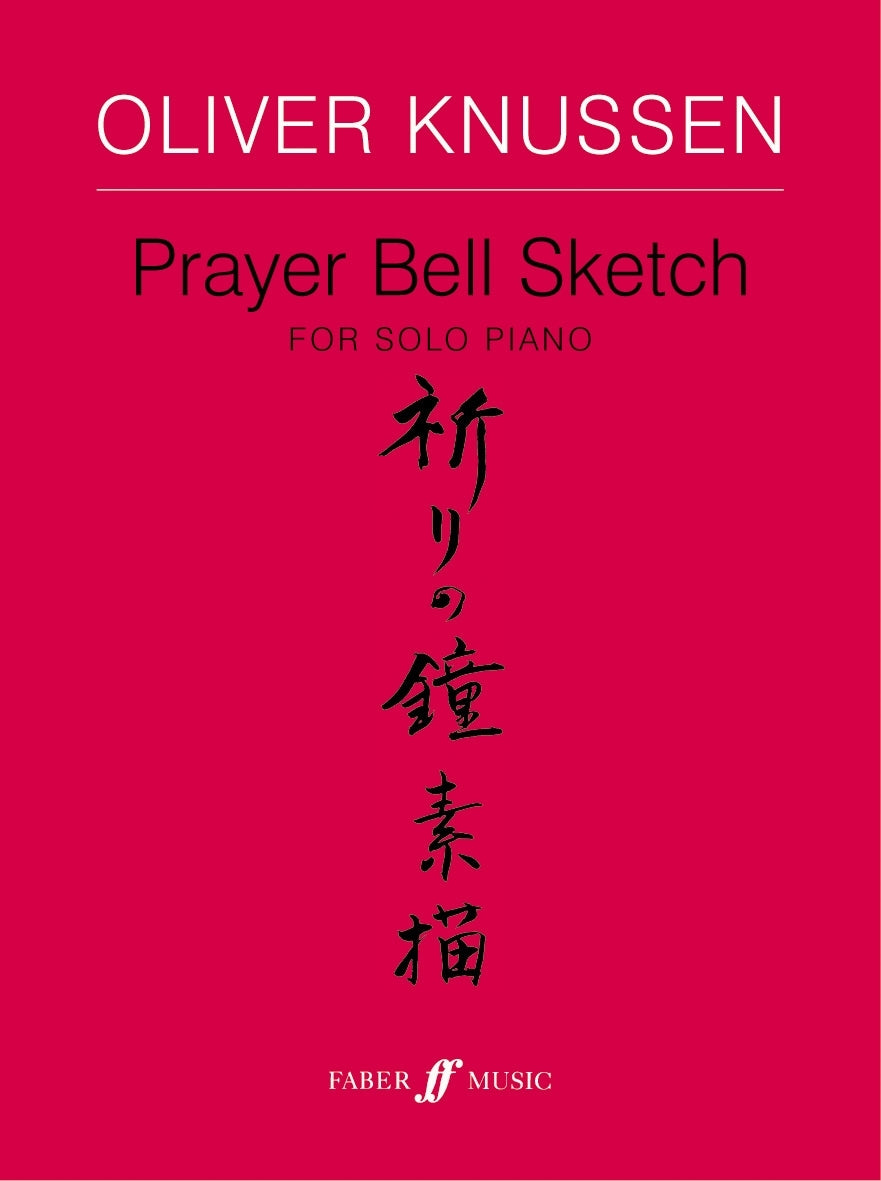 Knussen: Prayer Bell Sketch