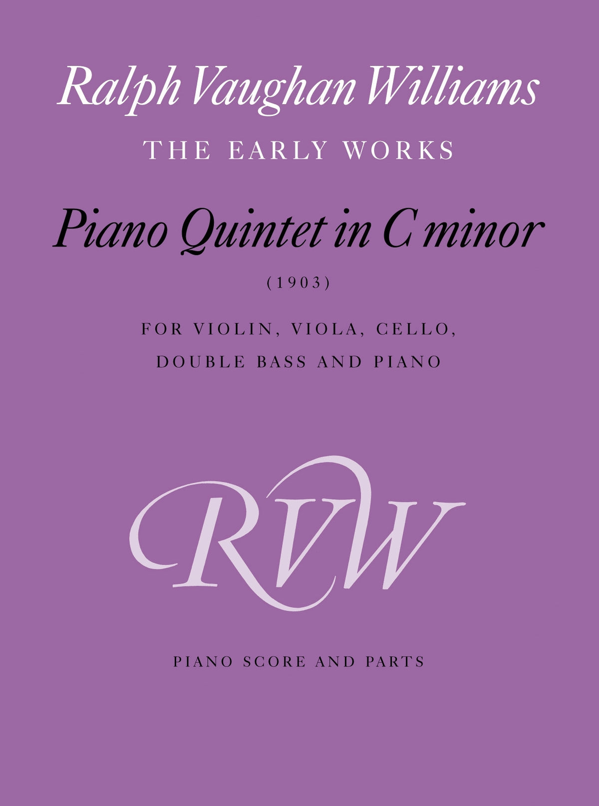 Vaughan Williams: Piano Quintet in C minor