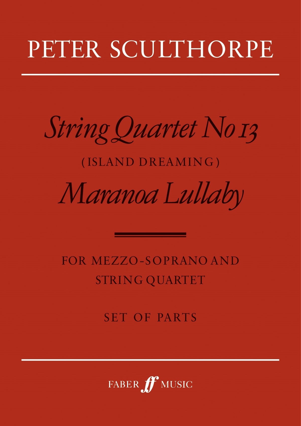 Sculthorpe: String Quartet No.13/Maranoa