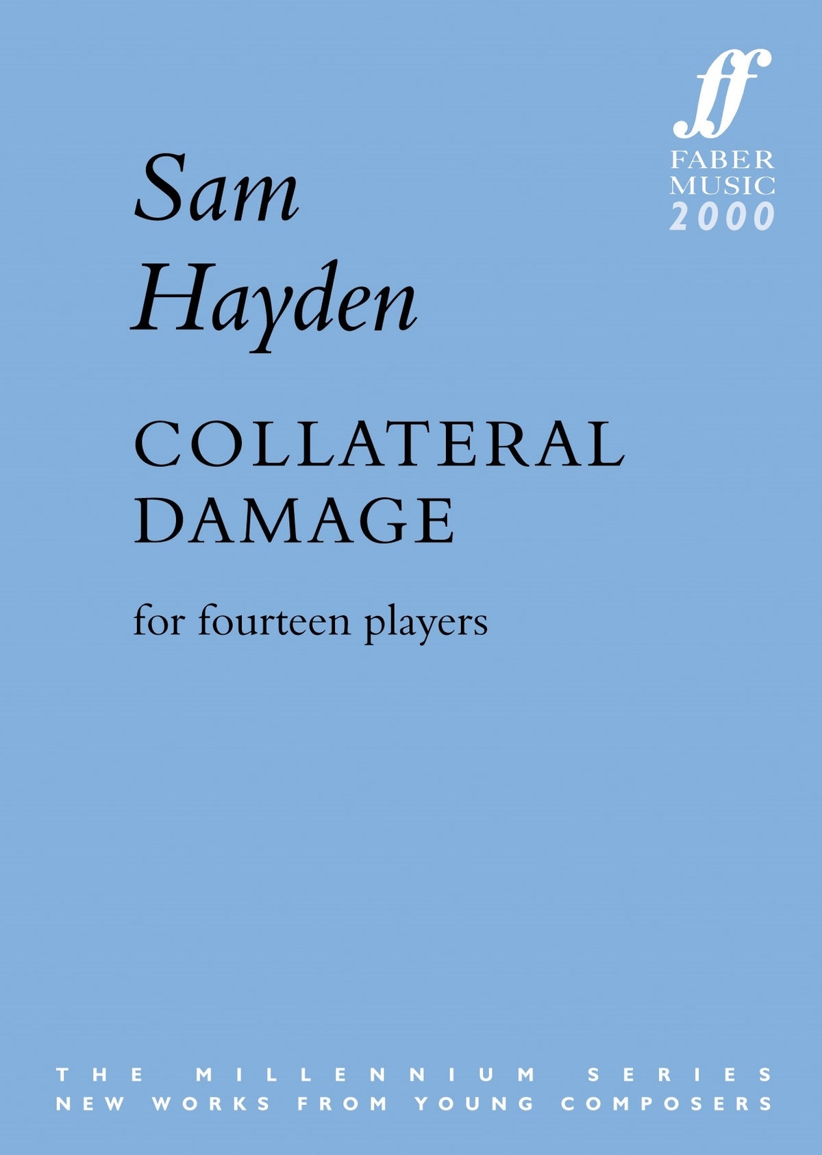 Hayden: Collateral Damage
