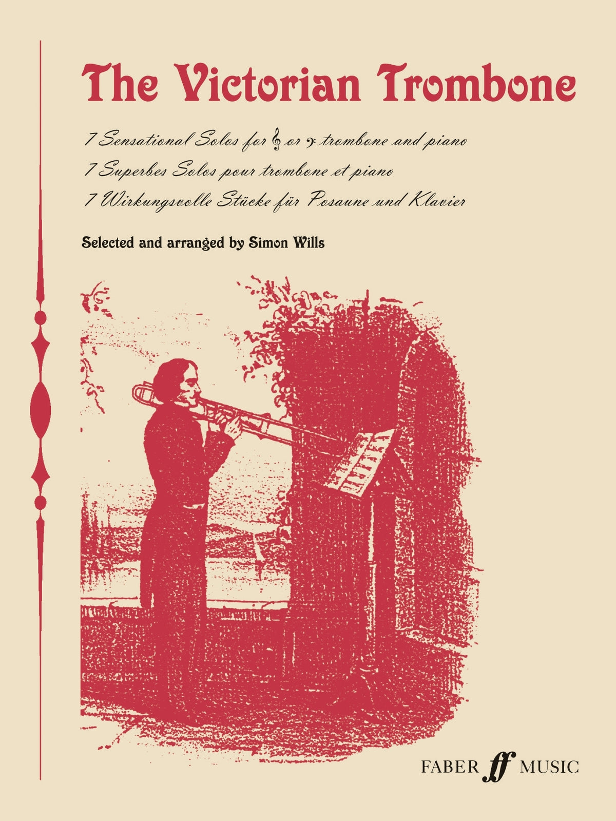 Wills: The Victorian Trombone