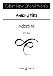 Antony Pitts: Adoro Te
