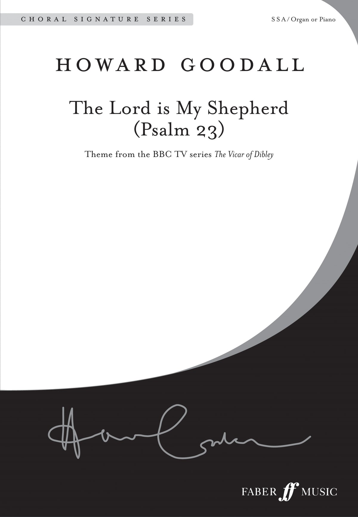 Goodall: The Lord is my shepherd (SSA)