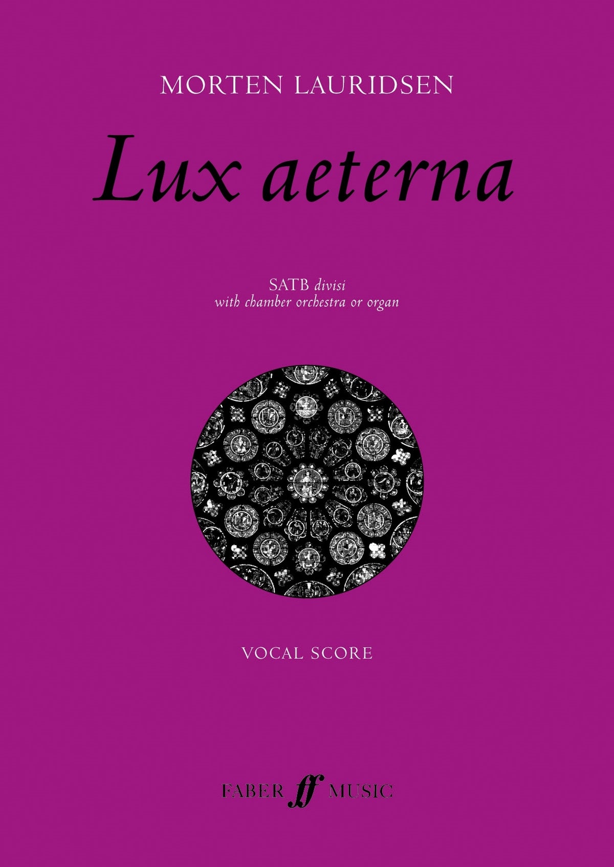 Lauridsen: Lux Aeterna (SATB)