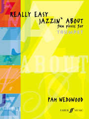 Pam Wedgwood: Really Easy Jazzin' About (Trumpet)