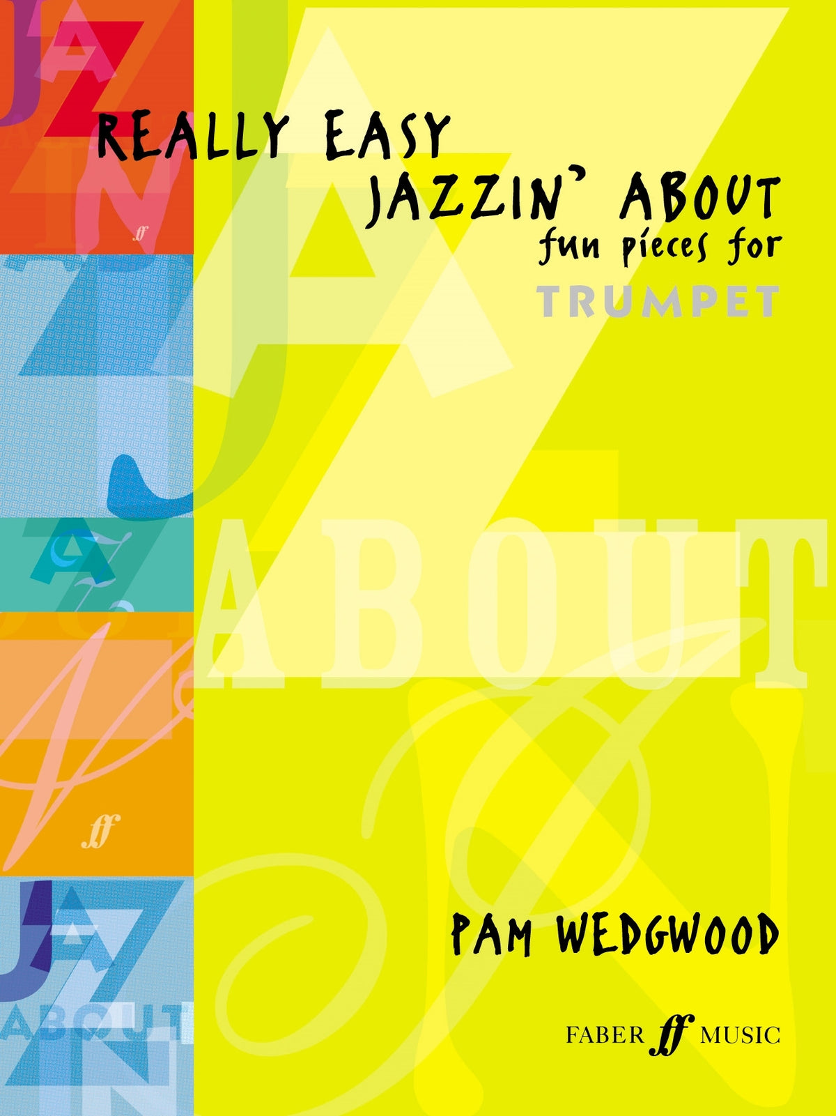 Pam Wedgwood: Really Easy Jazzin' About (Trumpet)