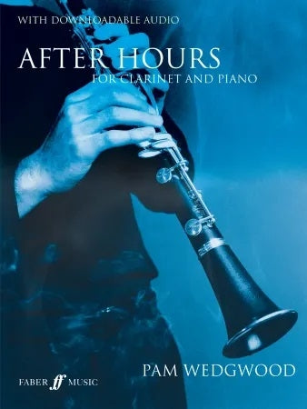 Pamela Wedgwood: After Hours for Clarinet and Piano