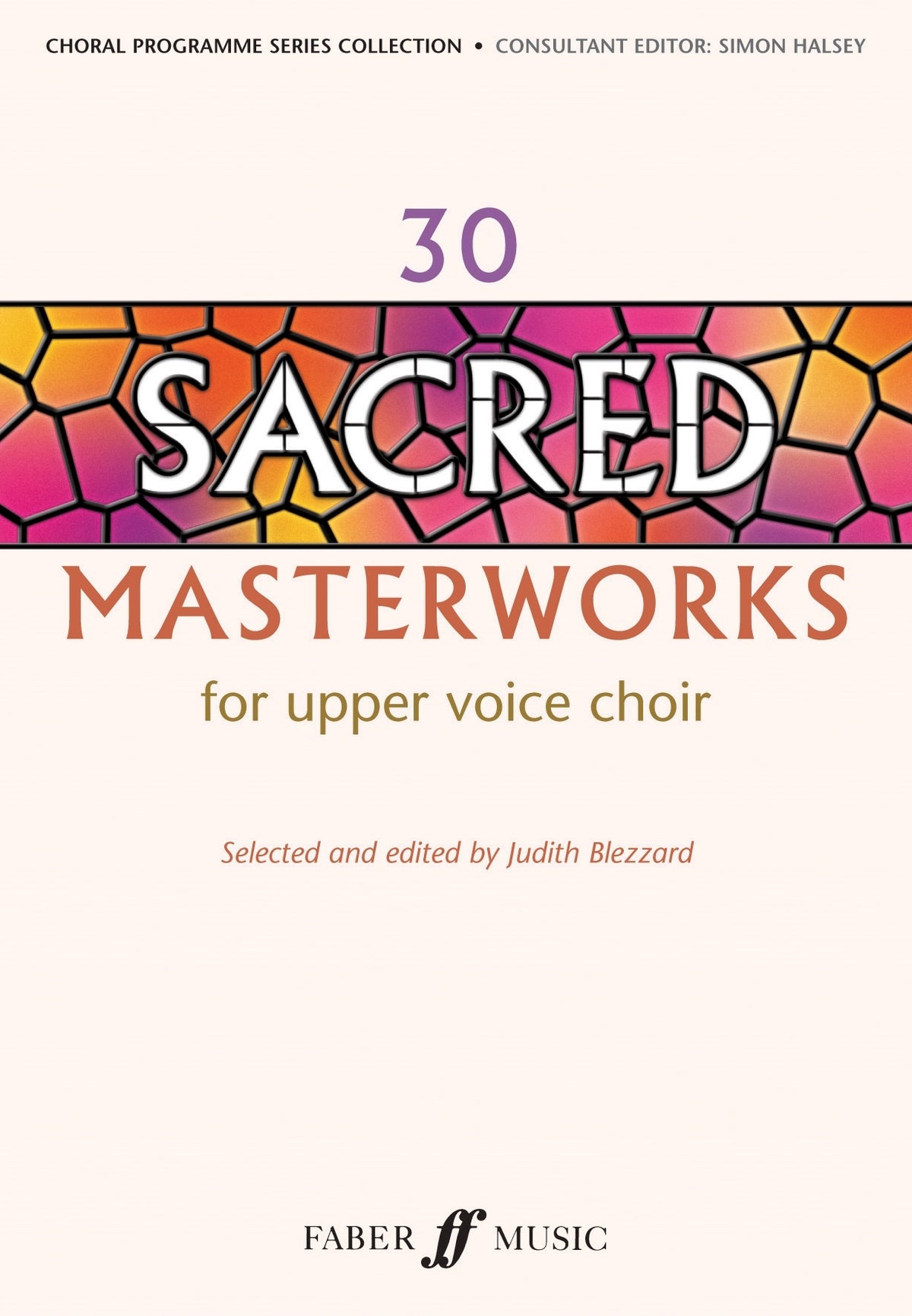 30 Sacred Masterworks for Upper Voices afbeelding 2