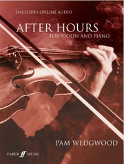 Pamela Wedgwood: After Hours for Violin and Piano