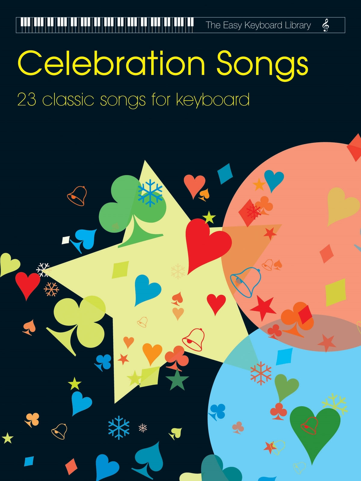 Easy Keyboard Library: Celebration Songs