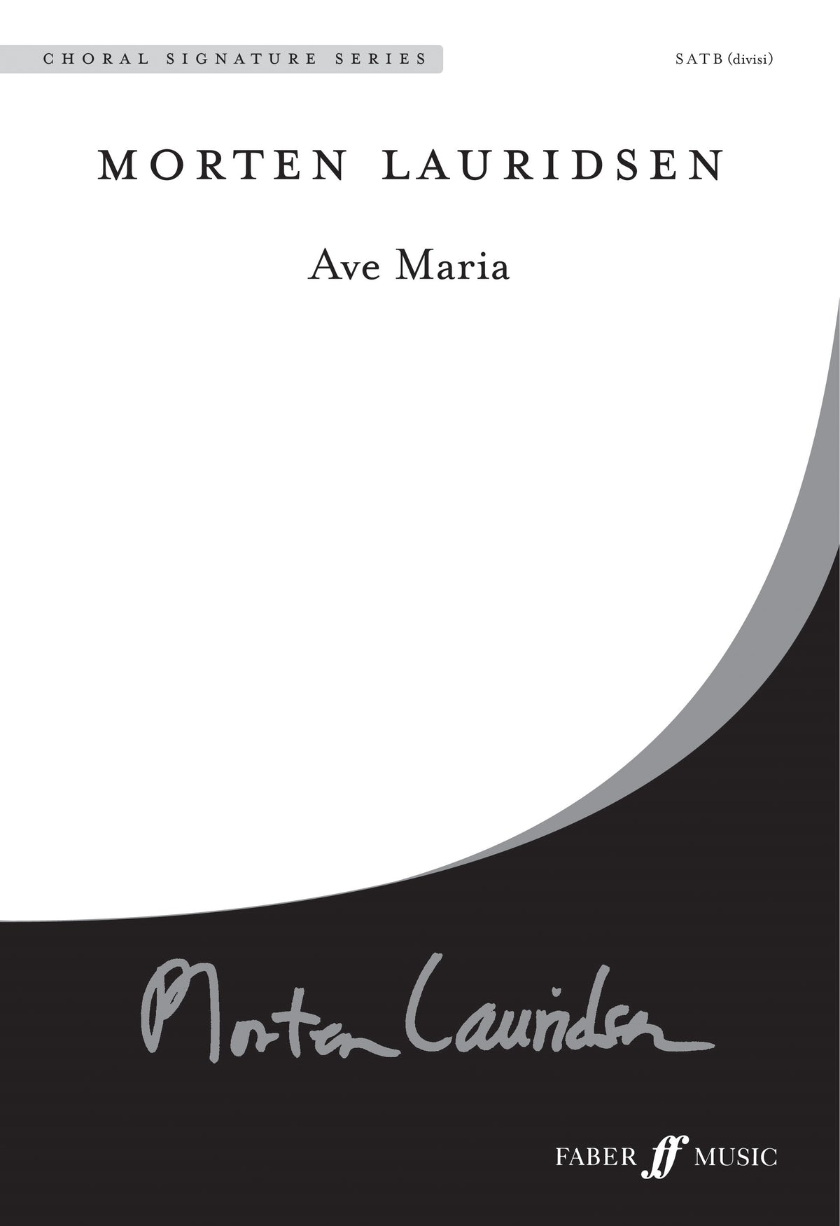 Morton Lauridsen: Ave Maria (SATB)