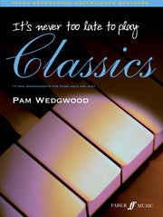 Wedgwood: It's Never Too Late To Play Classics