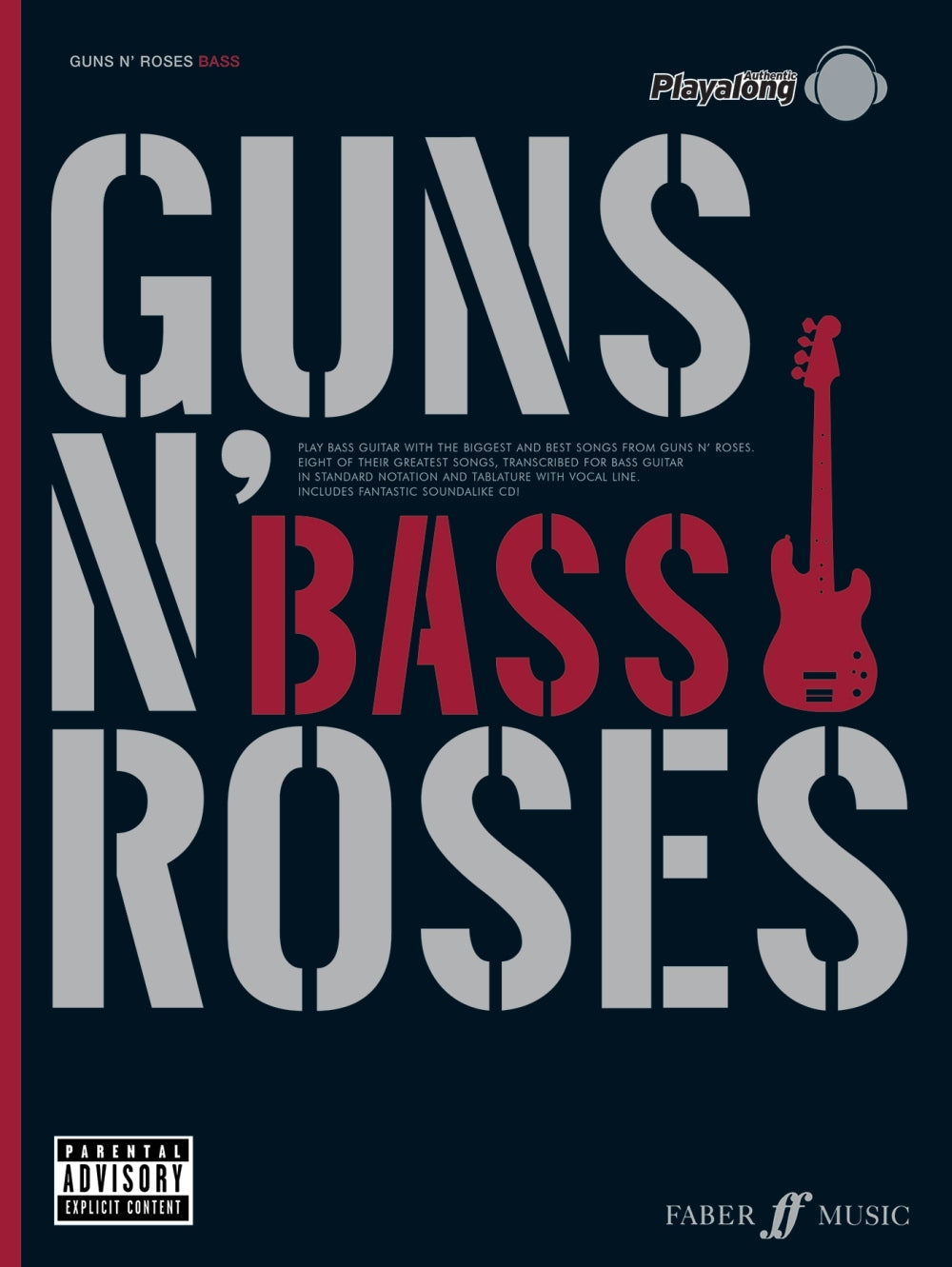 Guns n' Roses - Bass Guitar