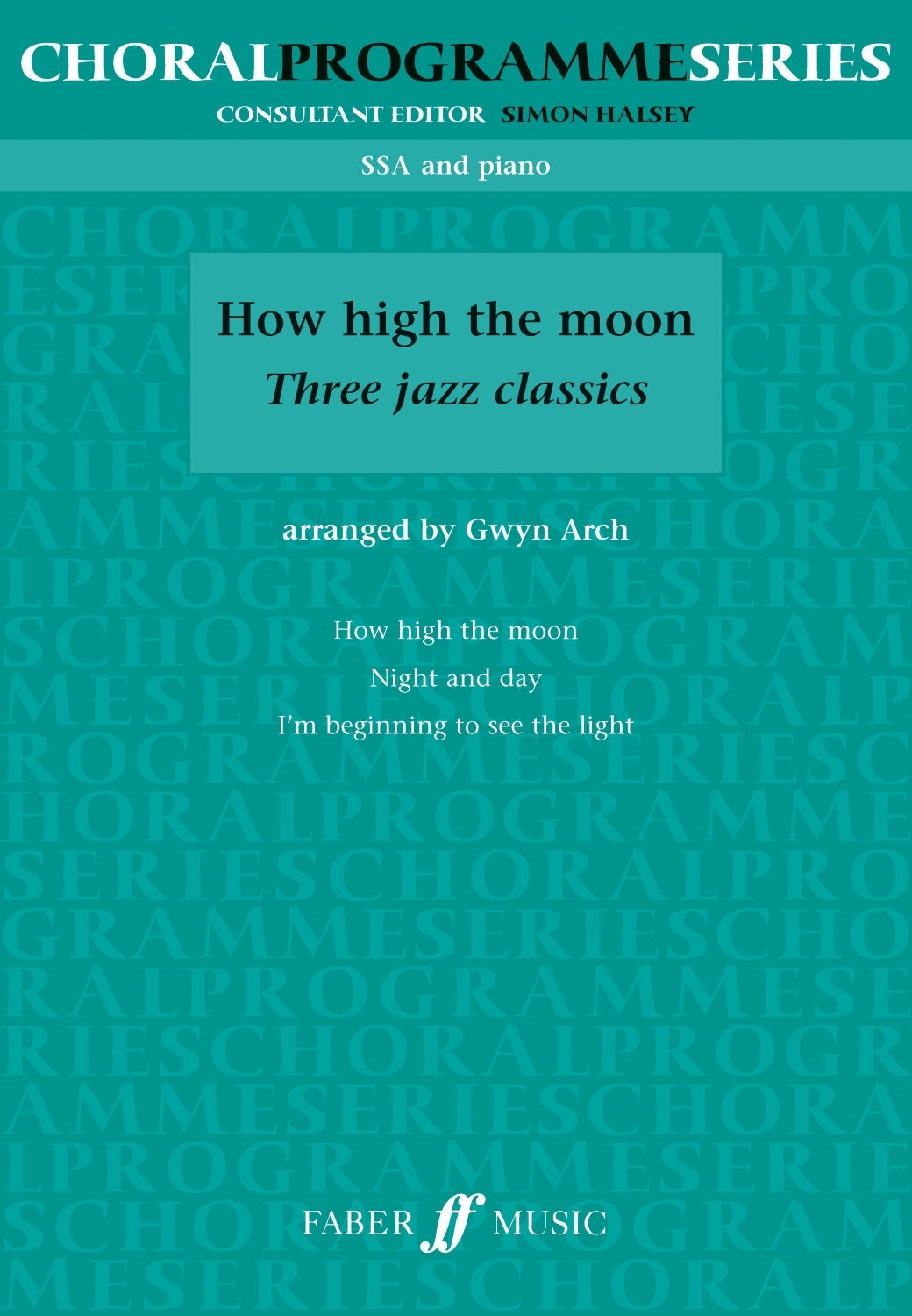 How high the moon. SSA (CPS)