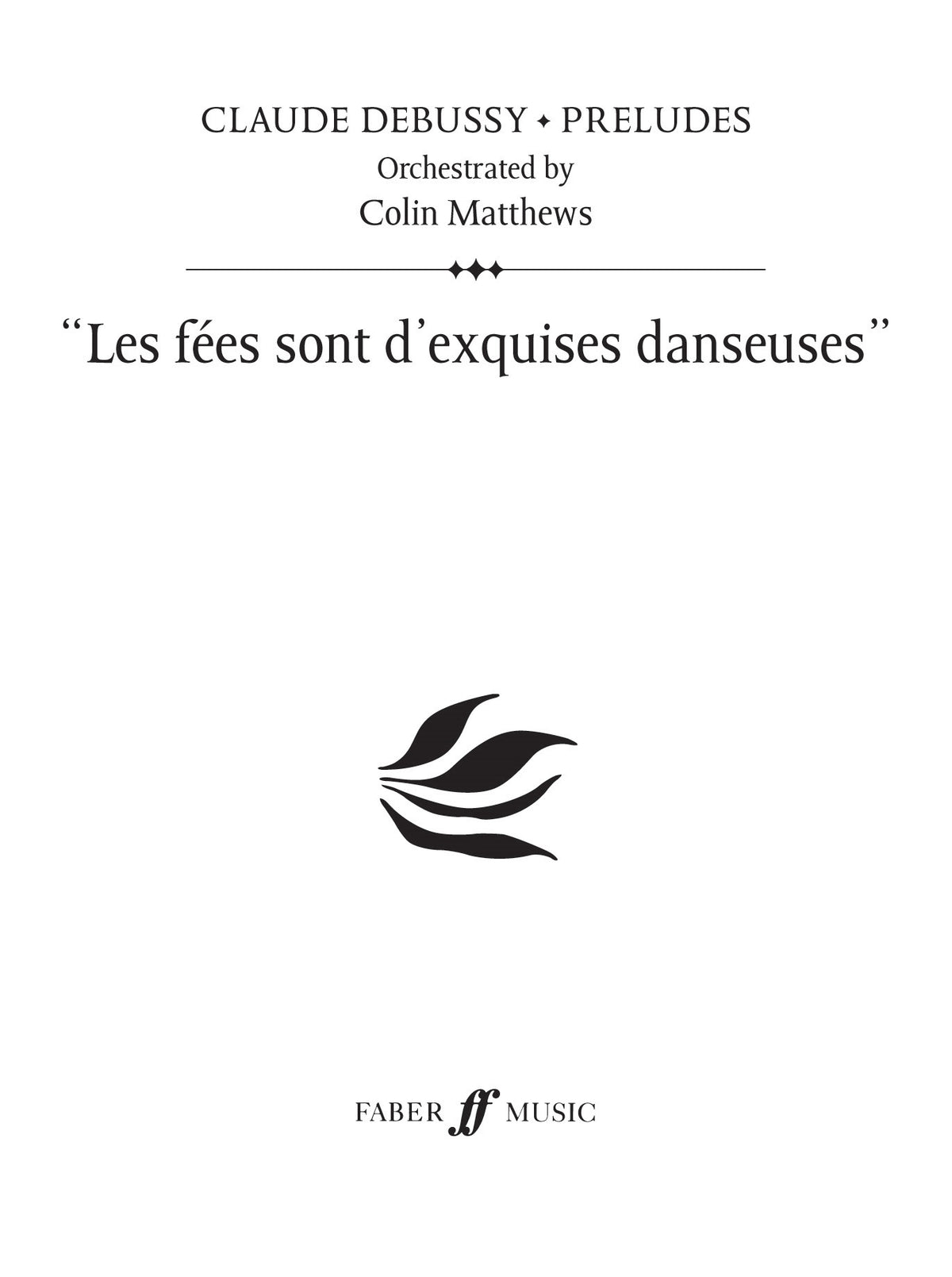 Debussy: Les fees sont d'exquises (Prelude 16)