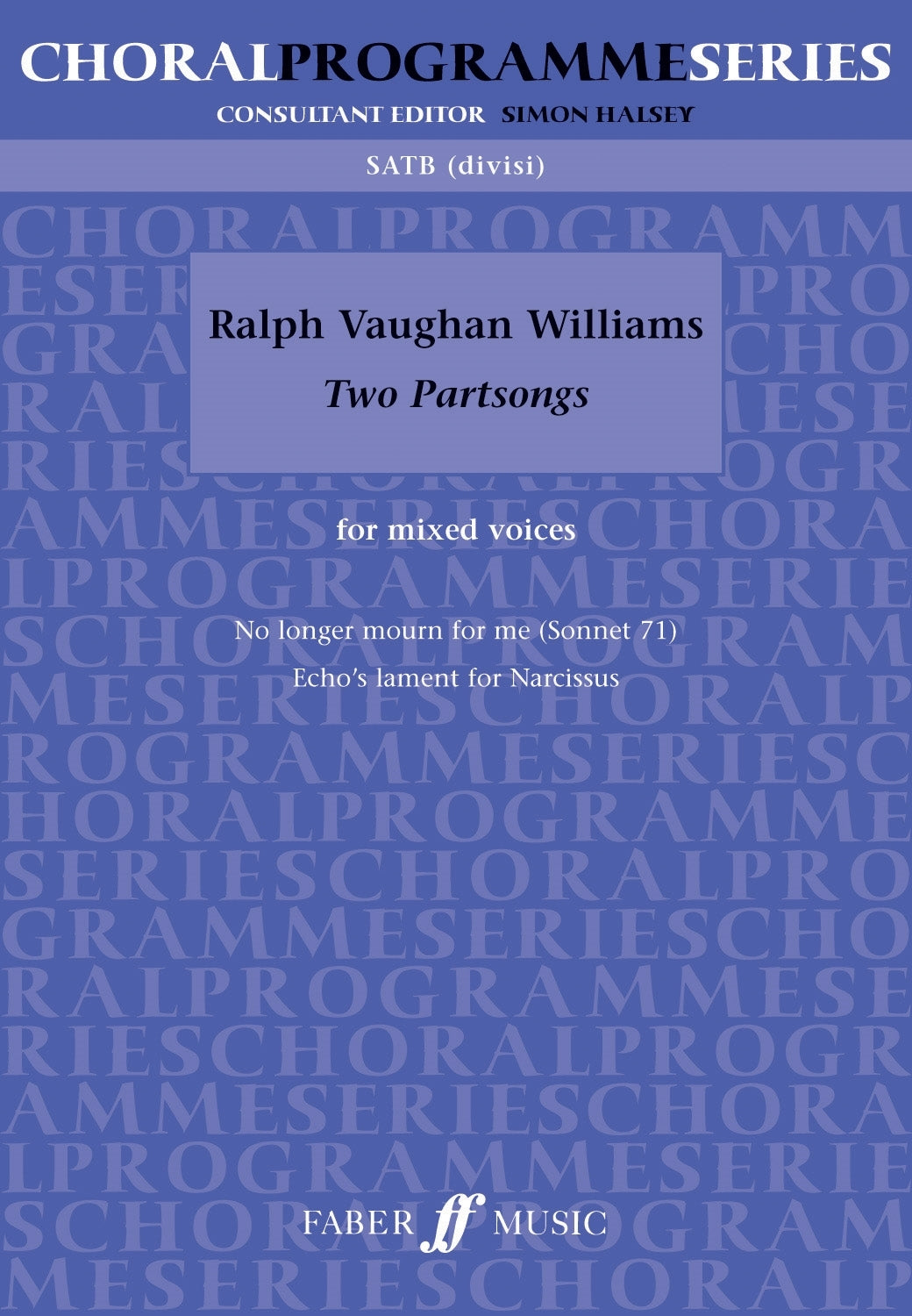 Williams: Two Partsongs Mixed voices