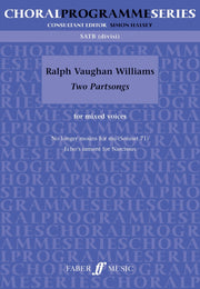 Williams: Two Partsongs Mixed voices