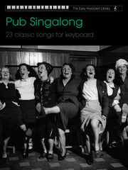 Easy Keyboard Library: Pub Singalong Collection