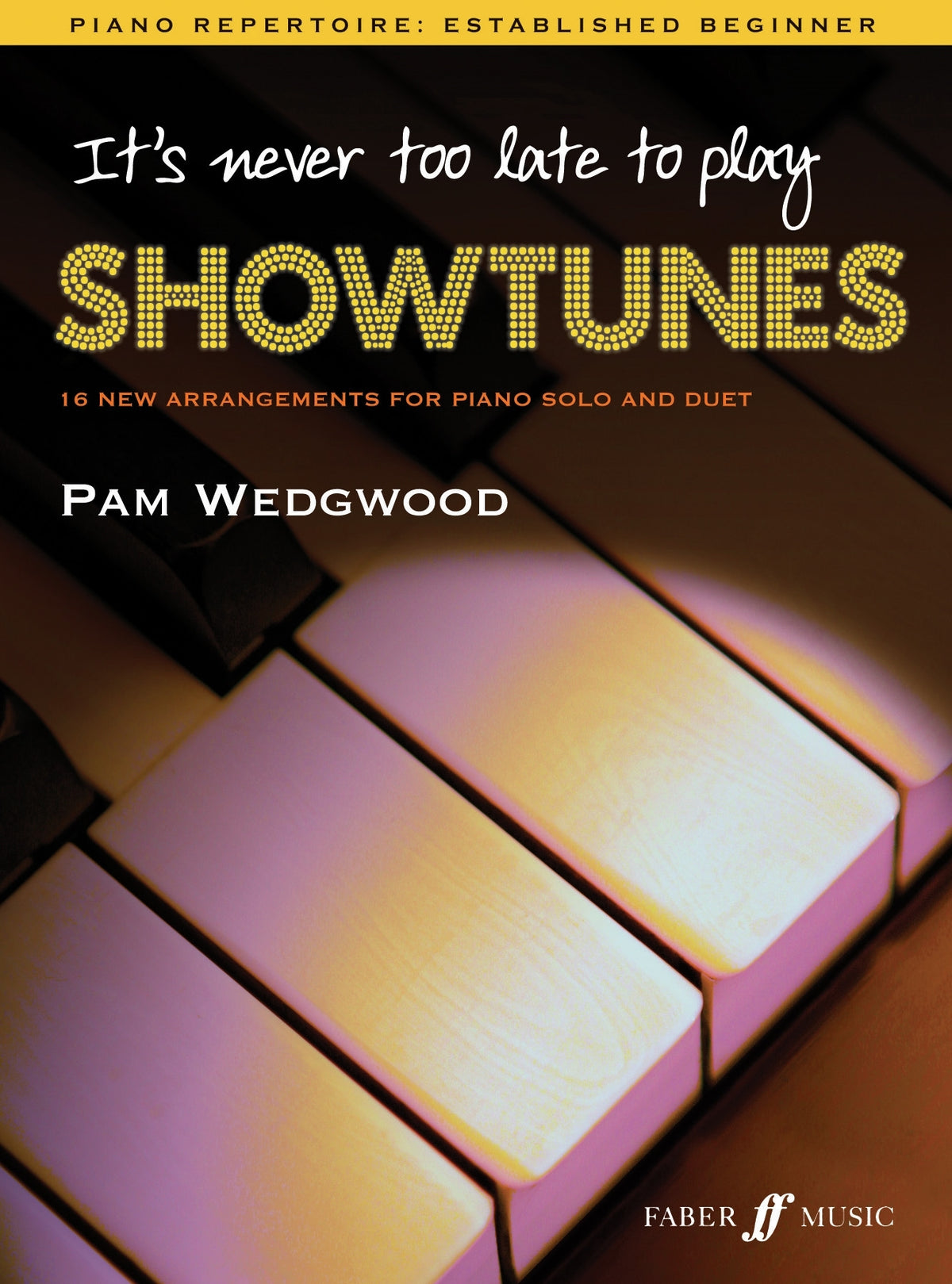 Wedgwood: It's Never Too Late To Play Showtunes