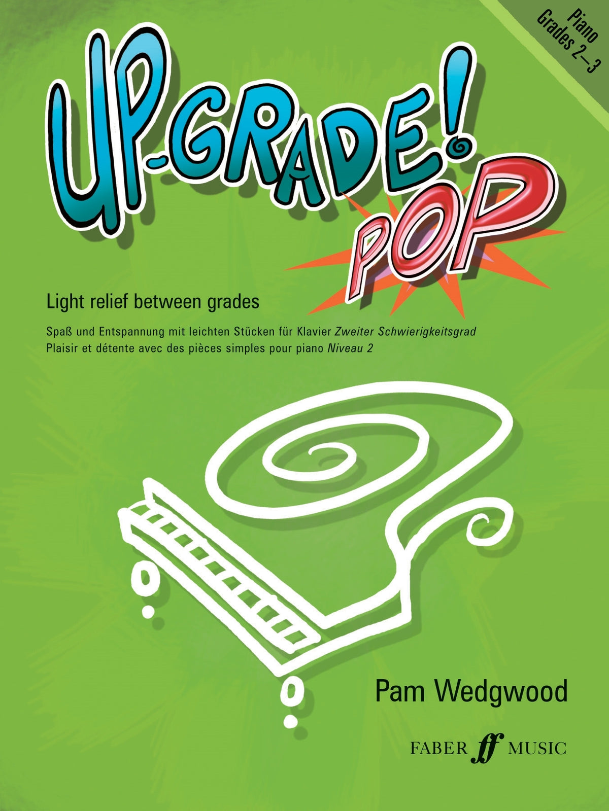 Pam Wedgwood: Up Grade Pop Grade 2-3