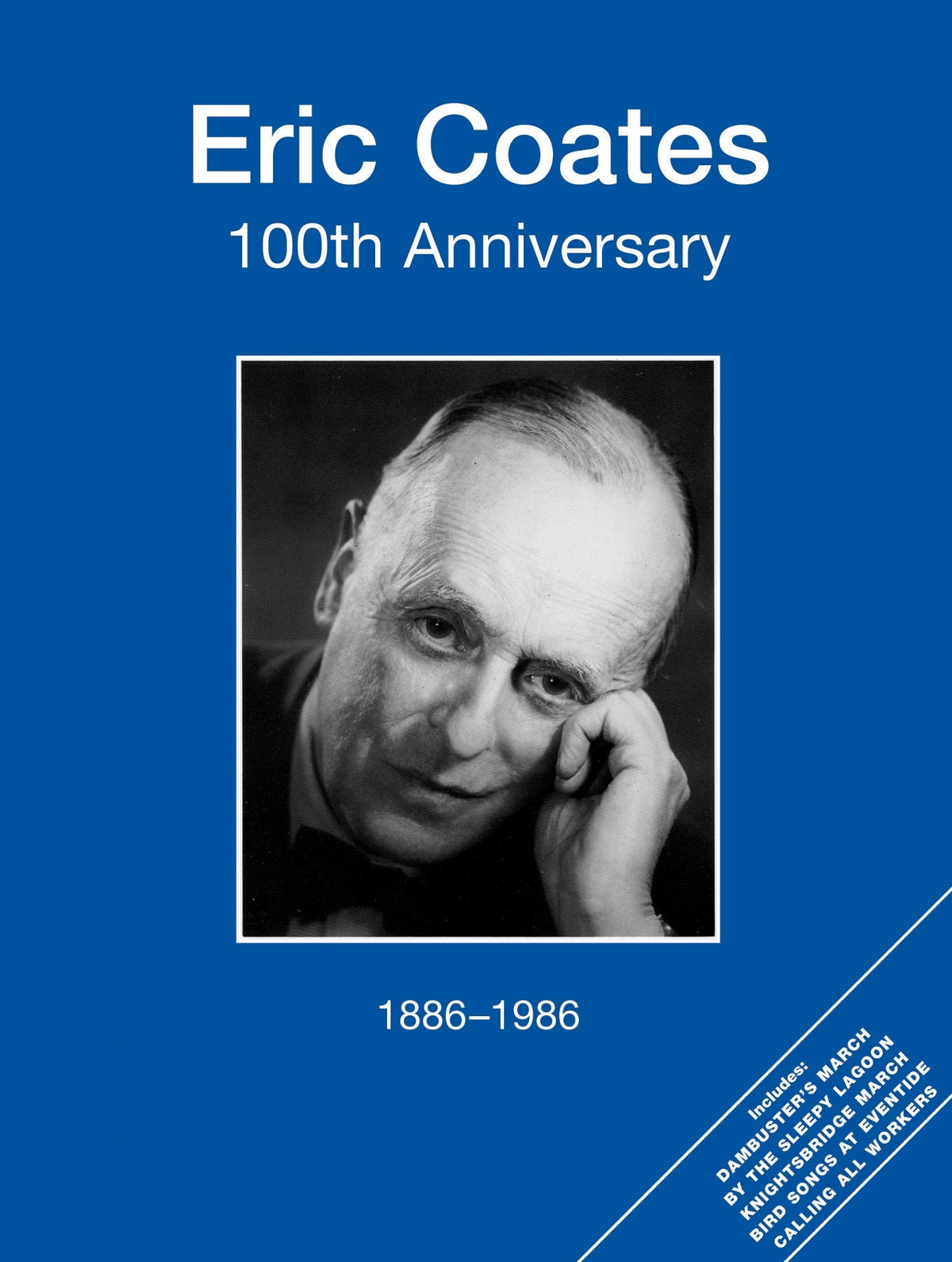 Coates: Eric Coates 100th Anniversary