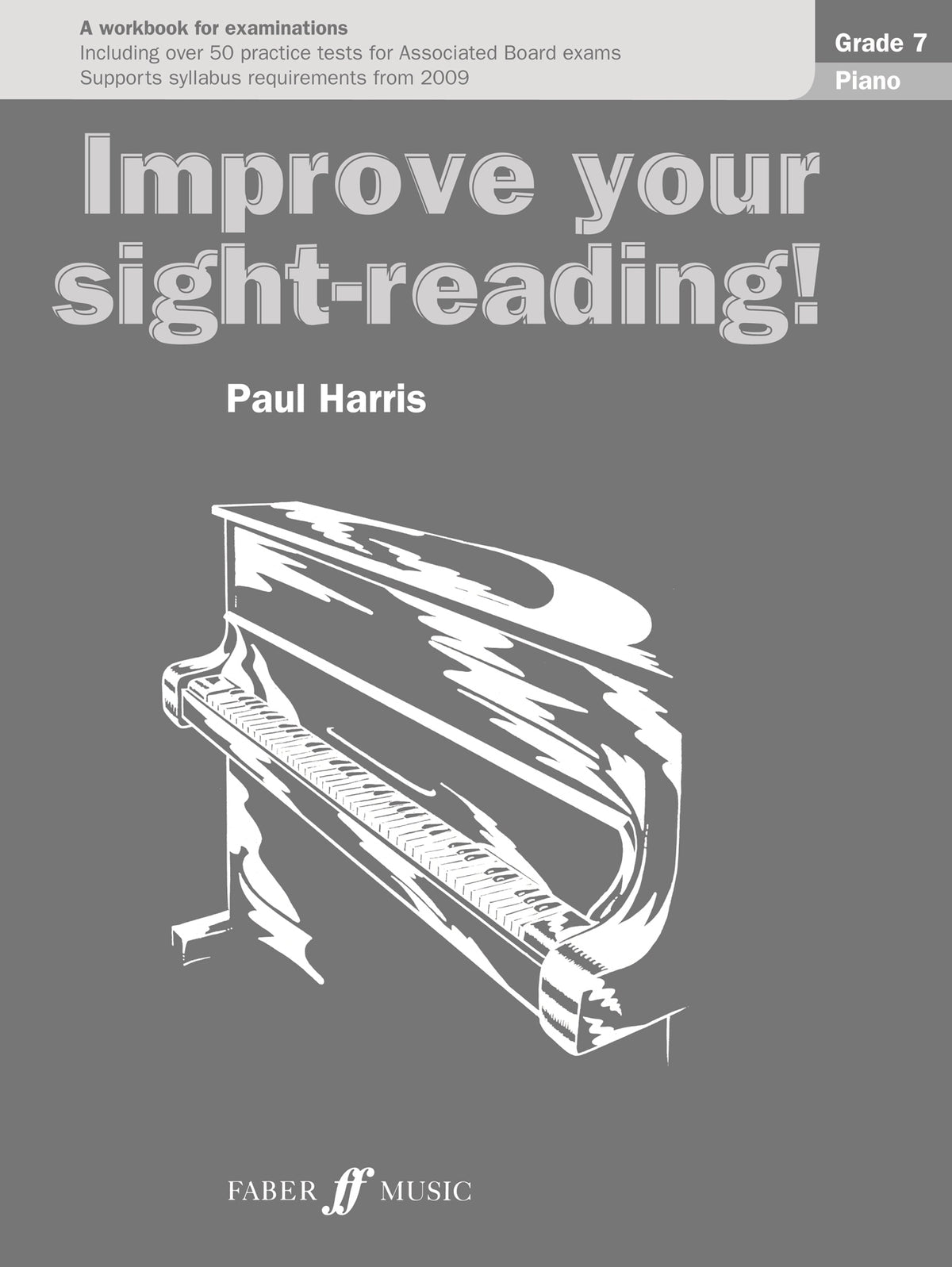 Harris: Improve Your Sight-Reading! Grade 7
