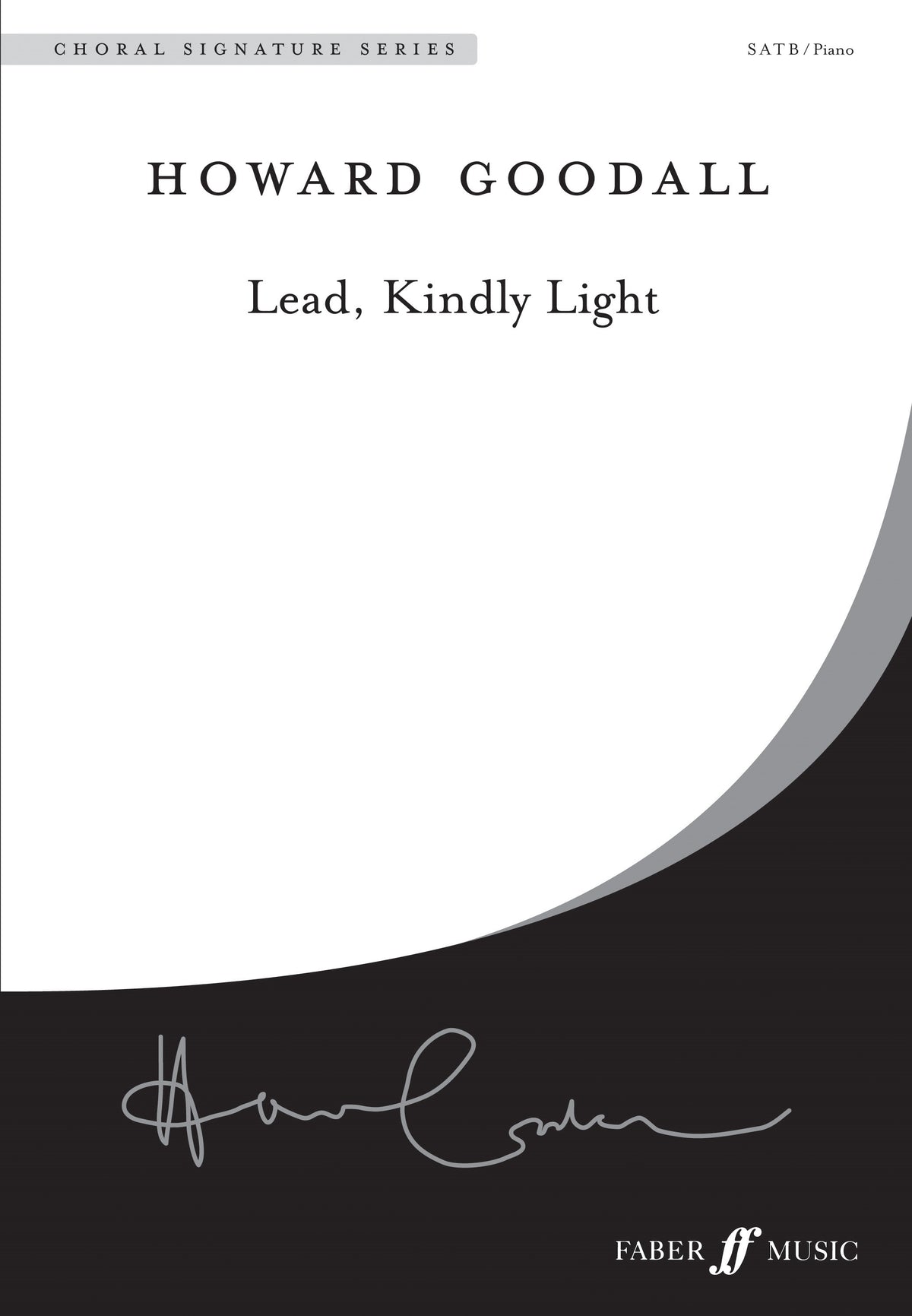 Goodall: Lead, Kindly Light (SATB)