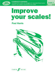Harris: Improve your scales! Piano Grade 2