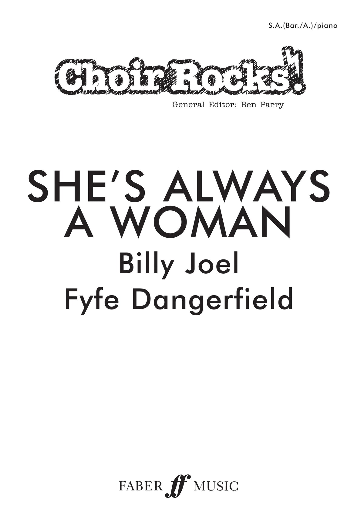 She's Always a Woman.