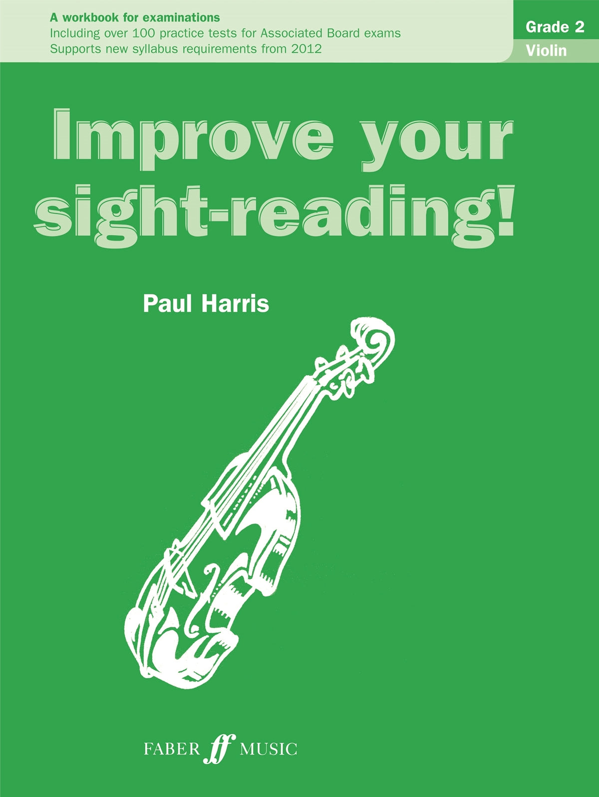 Harris: Improve Your Sight-Reading! Violin Grade 2 (New Edition)