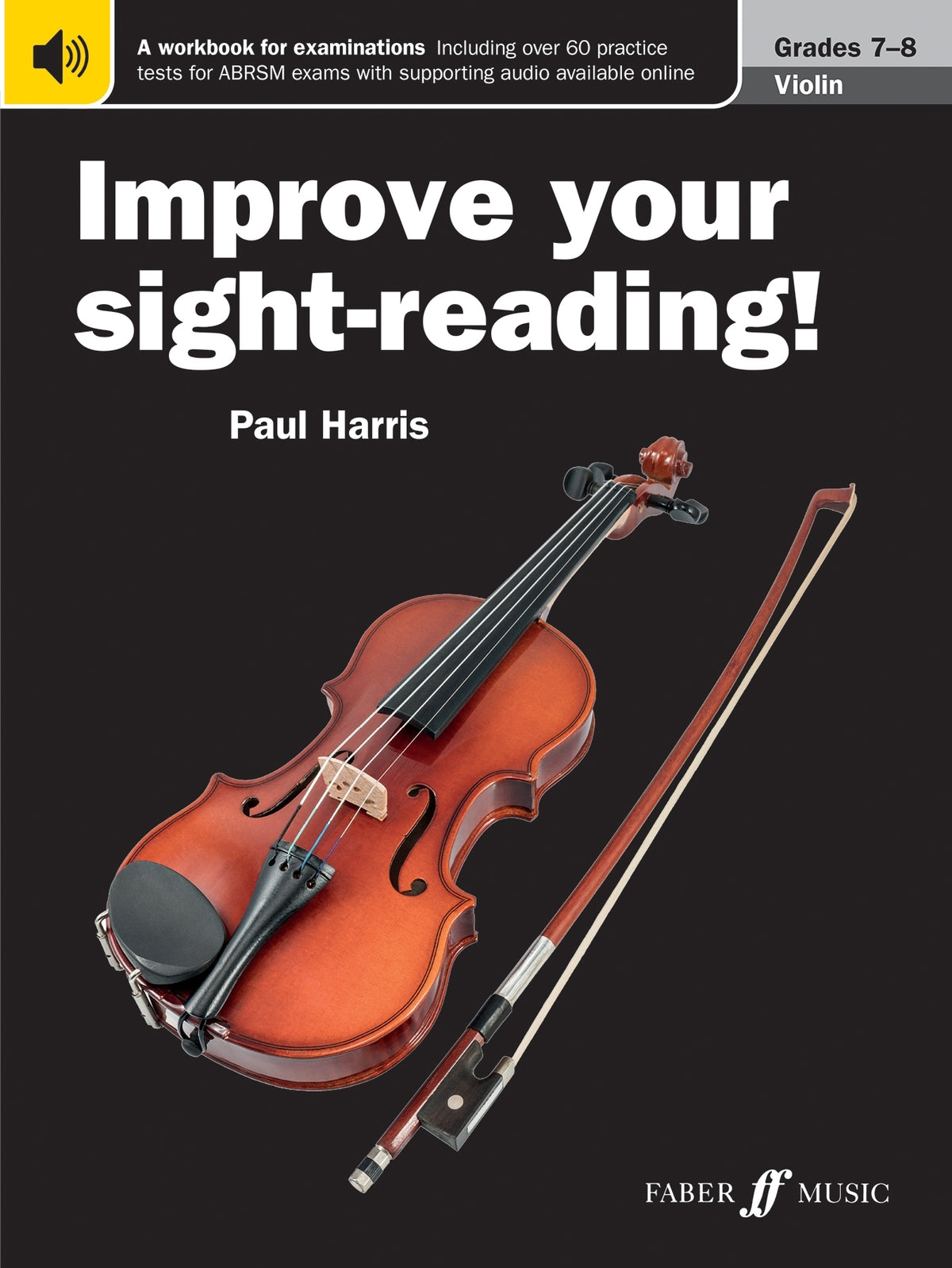 Harris: Improve Your Sight-Reading! Violin Grade 7-8 (New Edition)