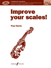 Harris: Improve your scales! Violin Grade 5 NEW