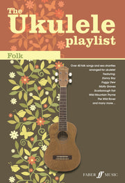 Ukulele Playlist: Folk Songs