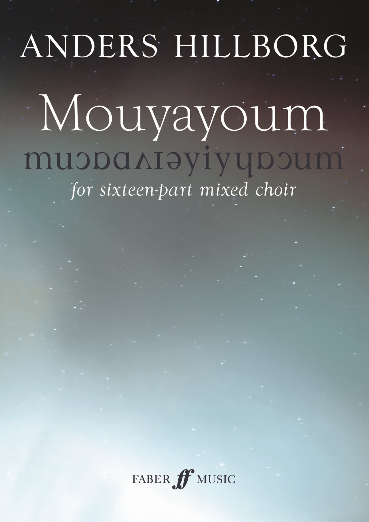 Hillborg: Mouyayoum